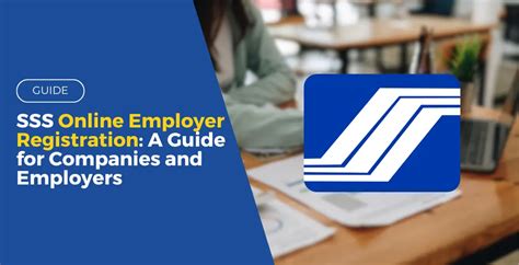 SSS Online Employer Registration: A Guide for Companies  .
